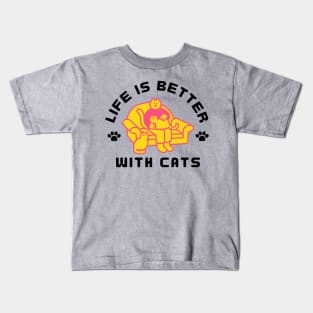 Life is better with cats Kids T-Shirt